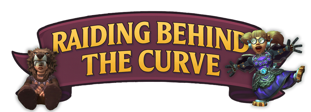 Raiding behind the curve